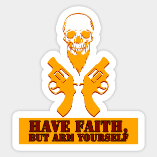 Have faith Sticker